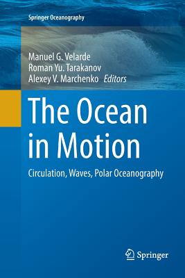 The Ocean in Motion: Circulation, Waves, Polar Oceanography-cover