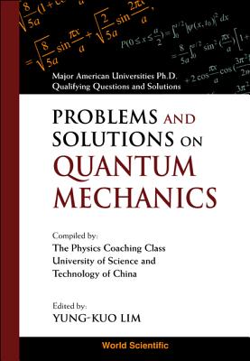 Problems and Solutions on Quantum Mechanics-cover