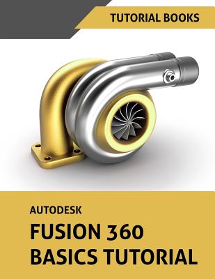 Autodesk Fusion 360 Basics Tutorial-cover
