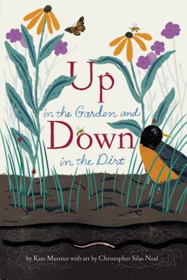 Up in the Garden and Down in the Dirt: (nature Book for Kids, Gardening and Vegetable Planting, Outdoor Nature Book)-cover