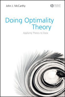 Doing Optimality Theory: Applying Theory to Data-cover