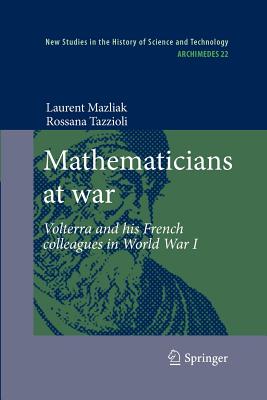 Mathematicians at War: Volterra and His French Colleagues in World War I-cover