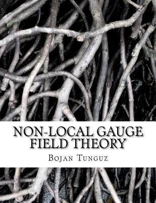 Non-local Gauge Field Theory-cover