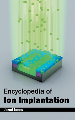 Encyclopedia of Ion Implantation-cover