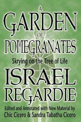 A Garden of Pomegranates: Skrying on the Tree of Life-cover