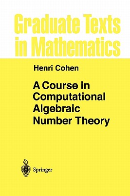 A Course in Computational Algebraic Number Theory-cover