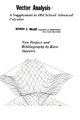 Vector Analysis: A Supplement to Old School Advanced Calculus-cover