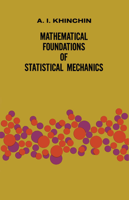 Mathematical Foundations of Statistical Mechanics-cover
