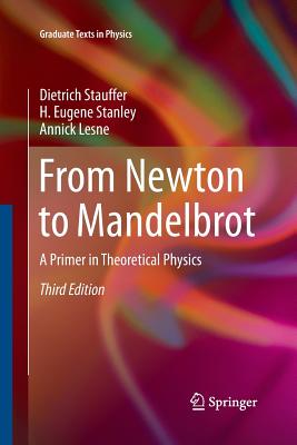 From Newton to Mandelbrot: A Primer in Theoretical Physics-cover