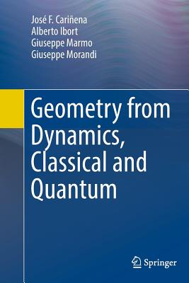 Geometry from Dynamics, Classical and Quantum-cover