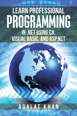 Learn Professional Programming in .Net Using C#, Visual Basic, and ASP.NET-cover
