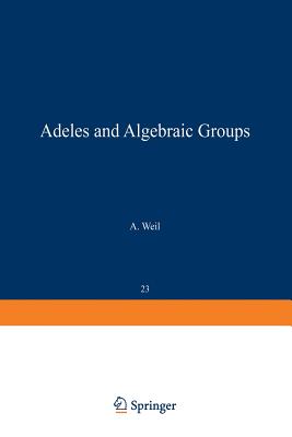 Adeles and Algebraic Groups-cover