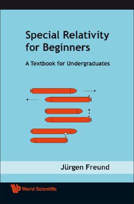 Special Relativity for Beginners: A Textbook for Undergraduates-cover