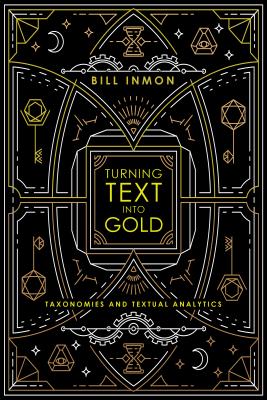 Turning Text into Gold: Taxonomies and Textual Analytics-cover