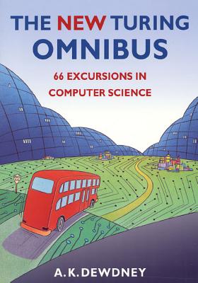 The New Turing Omnibus: Sixty-Six Excursions in Computer Science-cover