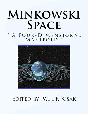 Minkowski Space: " A Four-Dimensional Manifold "-cover
