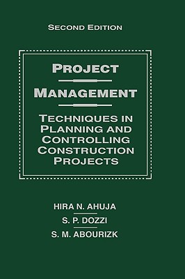 Project Management: Techniques in Planning and Controlling Construction Projects-cover