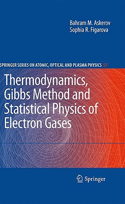 Thermodynamics, Gibbs Method and Statistical Physics of Electron Gases-cover