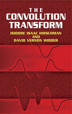 The Convolution Transform-cover