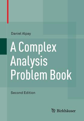 A Complex Analysis Problem Book-cover