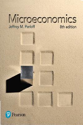 Microeconomics Plus Mylab Economics with Pearson Etext -- Access Card Package [With Access Code]-cover