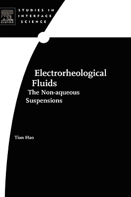Electrorheological Fluids: The Non-Aqueous Suspensionsvolume 22-cover