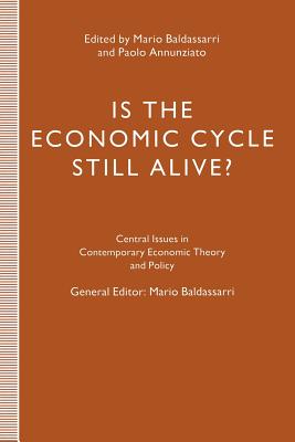 Is the Economic Cycle Still Alive?: Theory, Evidence and Policies-cover