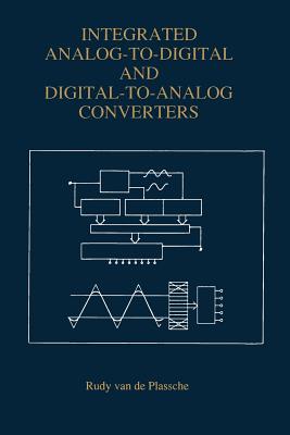 Integrated Analog-To-Digital and Digital-To-Analog Converters-cover