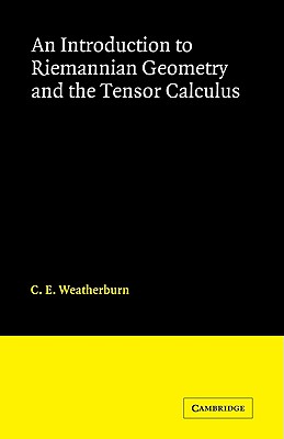 An Introduction to Riemannian Geometry and the Tensor Calculus-cover