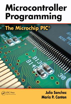 Microcontroller Programming: The Microchip PIC-cover