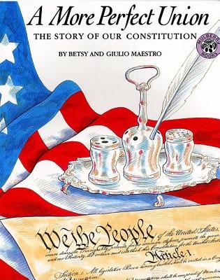 A More Perfect Union: The Story of Our Constitution-cover