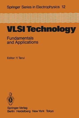 VLSI Technology: Fundamentals and Applications-cover