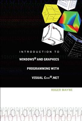 Introduction to Windows and Graphics Programming with Visual C++ .Net [With CD ROM]-cover