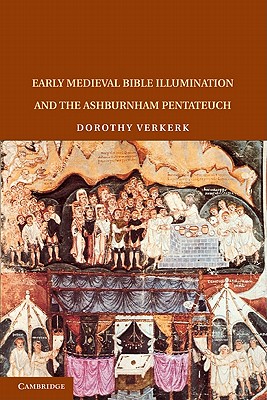 Early Medieval Bible Illumination and the Ashburnham Pentateuch-cover