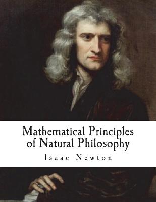 Mathematical Principles of Natural Philosophy: Philosophiae Naturalis Principia Mathematica-cover