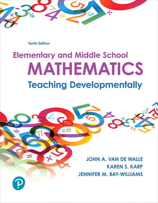 Elementary and Middle School Mathematics: Teaching Developmentally-cover