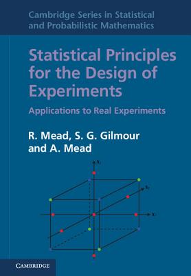 Statistical Principles for the Design of Experiments: Applications to Real Experiments-cover