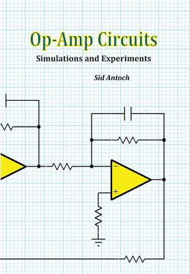 Op-Amp Circuits: Simulations and Experiments-cover