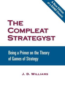 The Compleat Strategyst: Being a Primer on the Theory of Games of Strategy-cover