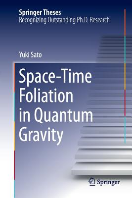 Space-Time Foliation in Quantum Gravity-cover