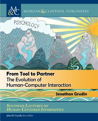 From Tool to Partner: The Evolution of Human-Computer Interaction-cover