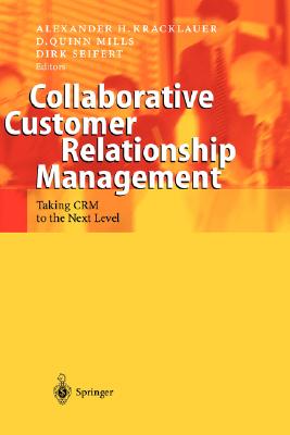 Collaborative Customer Relationship Management: Taking Crm to the Next Level-cover