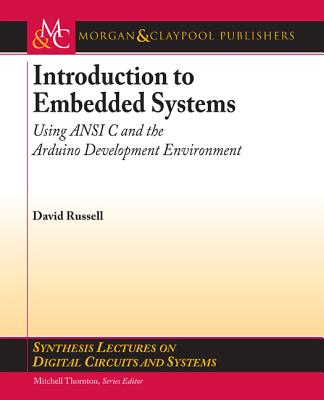 Introduction to Embedded Systems: Using ANSI C and the Arduino Development Environment-cover