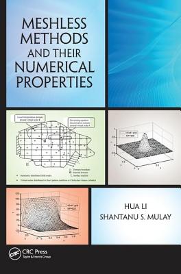 Meshless Methods and Their Numerical Properties-cover
