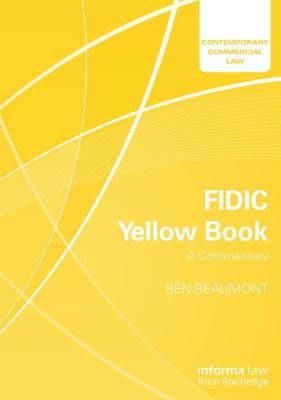 Fidic Yellow Book: A Commentary: A Commentary-cover