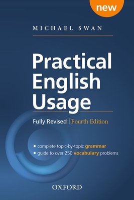 Practical English Usage, 4th Edition Paperback: Michael Swan's Guide to Problems in English-cover