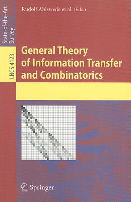 General Theory of Information Transfer and Combinatorics-cover