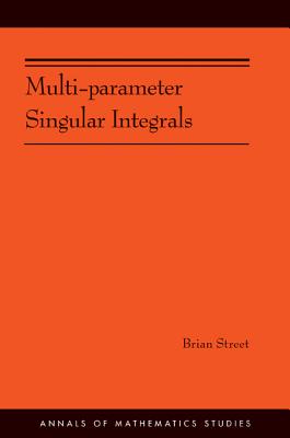 Multi-Parameter Singular Integrals, Volume I-cover