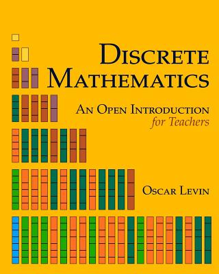 Discrete Mathematics: An Open Introduction for Teachers-cover