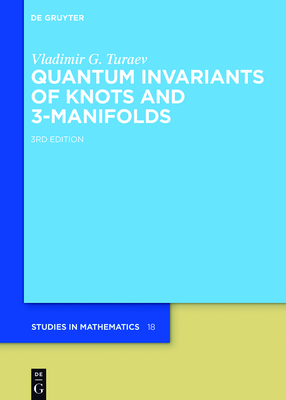 Quantum Invariants of Knots and 3-Manifolds-cover